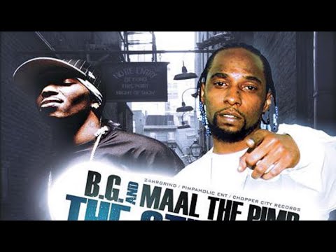 B.G. And Maal The Pimp Hold It Down (Feat. VL Mike And Gar)