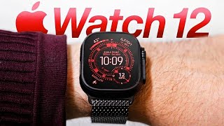 Apple Watch Series 12 - Apple Did it | Big News 