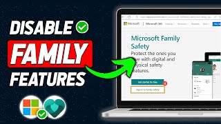 How to Disable Microsoft Family Features (2024 New Method)