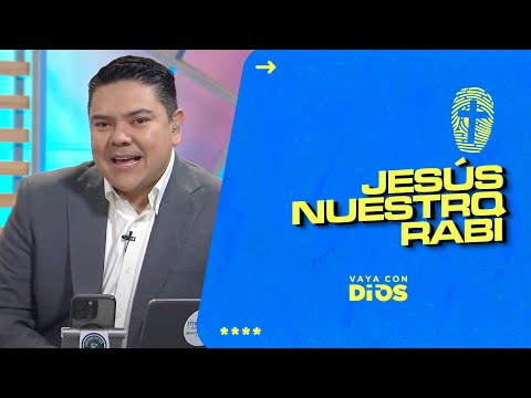 Jesús nuestro Rabí. - VCD Ep. 1560
