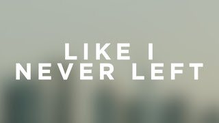 Whitney Houston - Like I Never Left (Lyrics) ft. Akon