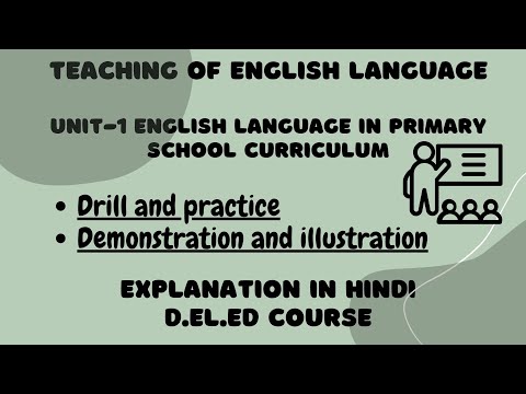 Drill and practice l Demonstration and illustration