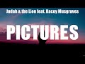 Judah & the Lion feat  Kacey Musgraves   pictures Lyrics One Day, Man Enough Now, Girl Trouble #6