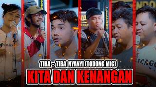 Download lagu Todong Mic Siapa Yang Bikin Nangis??! | Kita dan Kenangan - Tri Suaka (Live Ngamen ) Tri Suaka mp3