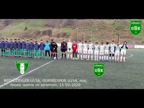 BEŞYÜZEVLER U15A, GÜRSELSPOR U15A Maç öncesi ısınma ve seremoni 15-02-2020