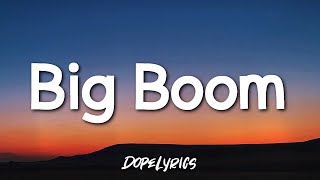 Rêve - Big Boom (Lyrics)