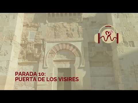 UNA AUDIOGUÍA LIBRE PARA TU VISITA A LA MEZQUITA CATEDRAL DE CÓRDOBA.PARADA 10.PUERTA DE LOS VISIRES