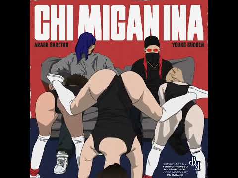 Arash Saretan Ft. Young Sudden - " Chi Migan Ina " ( official audio )