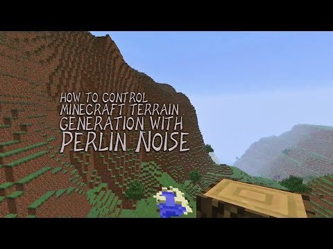 How To Control Minecraft Terrain Generation With Perlin Noise