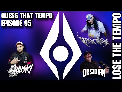 Obsidian | Guess That Tempo #95