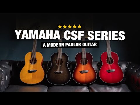 Yamaha CSF Series - A Modern Parlor Guitar