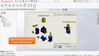 How To Use Exploded View In Solidworks