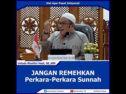 Dahsyatnya Amalan-Amalan Sunnah | Ustadz Kholiful Hadi, SE.,MM