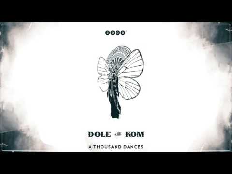 Dole & Kom - A Thousand Dances (MOLLONO.BASS Remix) - 3000Grad038