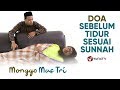 Adab Sebelum Tidur : Bacaan Doa Sebelum Tidur Sesuai Sunnah (Sunnah Sebelum Tidur) - Monggo Mas Tri Adab Sebelum Tidur : Bacaan Doa Sebelum Tidur Sesuai Sunnah (Sunnah Sebelum Tidur) - Monggo Mas Tri
