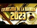 Lo Mejor De La Banda 2023