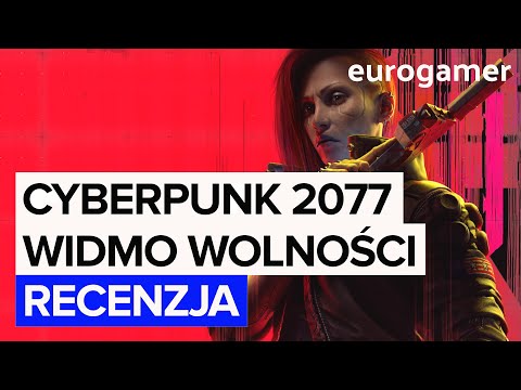 Cyberpunk 2077: Widmo Wolności - Recenzja