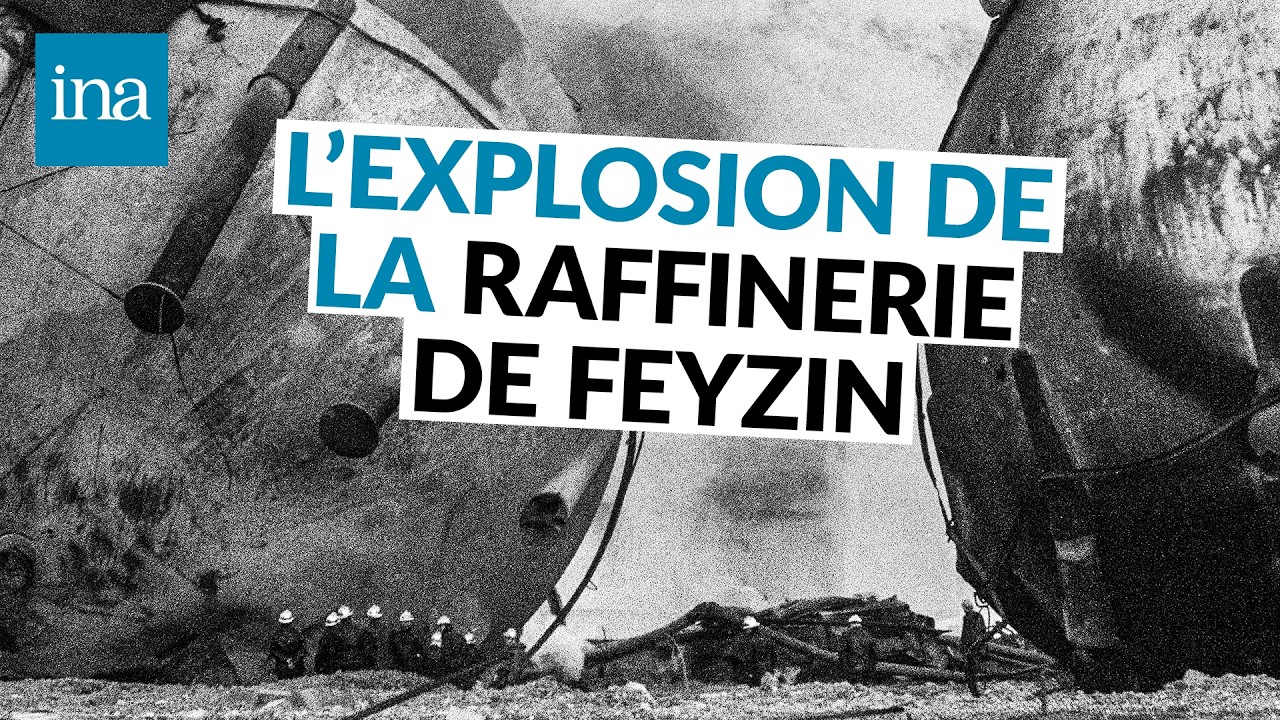 Feyzin, 1966 : l'une des tragédies industrielles les plus marquantes