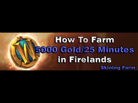 [WOW BFA GOLD FARM 8.3] How To Farm 5000Gold/25 Minutes - Skining Farm in Firelands