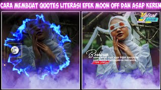 Download lagu Cara Membuat Video Quotes Literasi Efek Moon Off Dan Asap Keren Di Kinemaster mp3