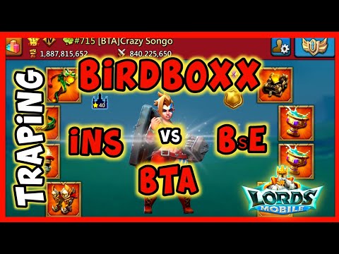 BIRDBOXX RALLIED BY INS BsE BTA - RALLY TRAP ACTION || Lords Mobile