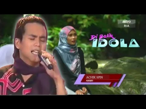 Di balik Idola - Achik Spin | Persahabatan Yang Tiada Ganti
