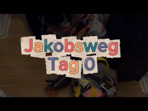 Jakobsweg Tag 0 - Die Anreise