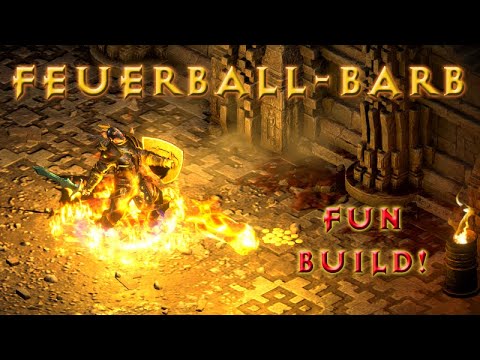 Fun-Build Feuerball-Barbar! [Diablo 2 Resurrected Blitzguide]