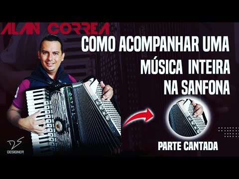 Como Acompanhar o Canto de uma Música Inteira na Sanfona "Aula 100% Para Iniciantes "Telefone Mudo"