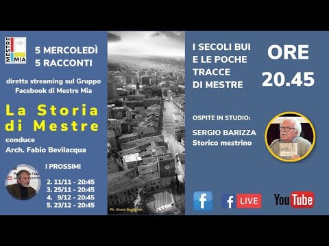 Mestre Mia - La Storia di Mestre - 1^ puntata  28 ottobre 2020