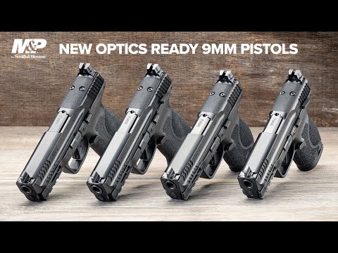 NEW: M\u0026P® Optics Ready 9MM Pistols