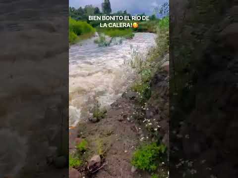 Río de La Calera Valparaíso Zacatecas!🥳creció muy grande! Muy bonito😻🤩