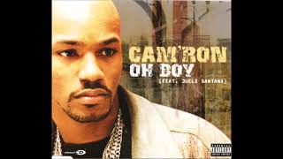 Oh Boy (Radio Edit) - Cam&#39;ron feat. Juelz Santana