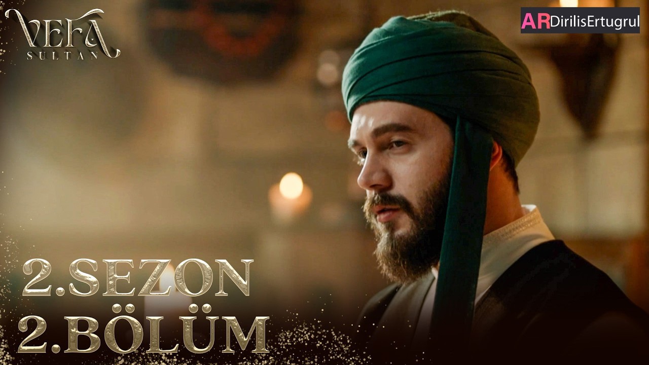 Vefa Sultan Season 2 Episode 32 With English Subtitles