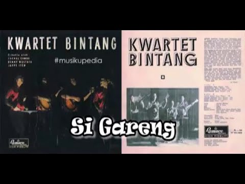 (Full Album) Kwartet Bintang # Si Gareng