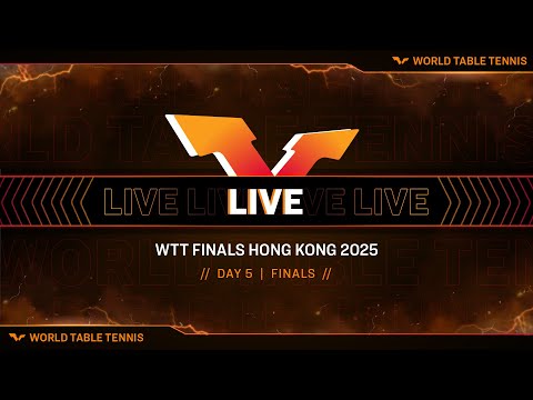 LIVE! | WTT Finals Hong Kong 2025 | Day 5 | Finals