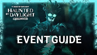 Dead by Daylight | Haunted by Daylight Event Guide