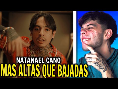 (REACCIÓN) Natanael Cano - Mas Altas Que Bajadas