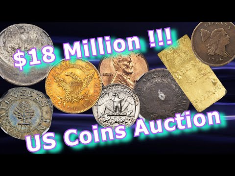 2020 US Coins Auction Worth More than $18 Million !