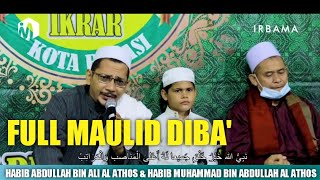 Download lagu HD AUDIO LIRIK FULL MAULID DIBA HABIB ABDULLAH BIN ALI AL ATHOS DI MT IKRAR mp3 Download lagu HD AUDIO LIRIK FULL MAULID DIBA HABIB ABDULLAH BIN ALI AL ATHOS DI MT IKRAR mp3