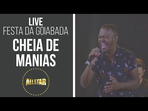 BANDA ALL STAR - CHEIA DE MANIAS