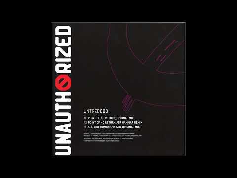 Dubphone - Point Of No Return (Per Hammar Remix) [UNTRZD008]
