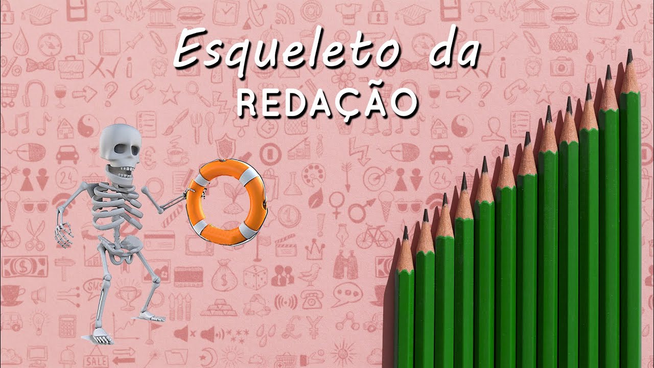 Esqueleto de Redação