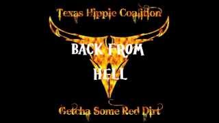 Texas Hippie Coalition- Back from Hell