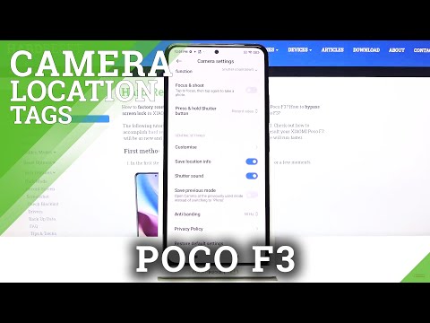 How to Enable Camera Location Tags in XIAOMI POCO F3 – Photo Location Tag