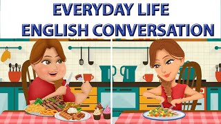 Everyday Life English Conversations