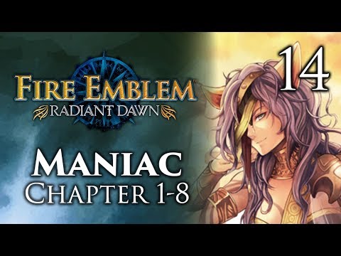 Part 14: Let's Play Fire Emblem Radiant Dawn, Maniac Mode, Chapter 1-8 - "Master Radd"
