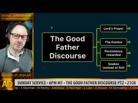 The Good Father Discourse Pt2 - A New Discovery in the Bible
