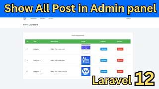 #09 Show Post Data in Admin Dashboard | Laravel 12 Blog Project Tutorial for Beginners