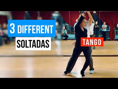 Advanced Tango:  3 Different Soltadas  (2-11-2026)